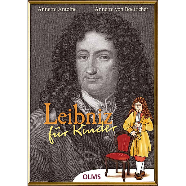 Leibniz für Kinder, Annette Antoine, Annette von Boetticher