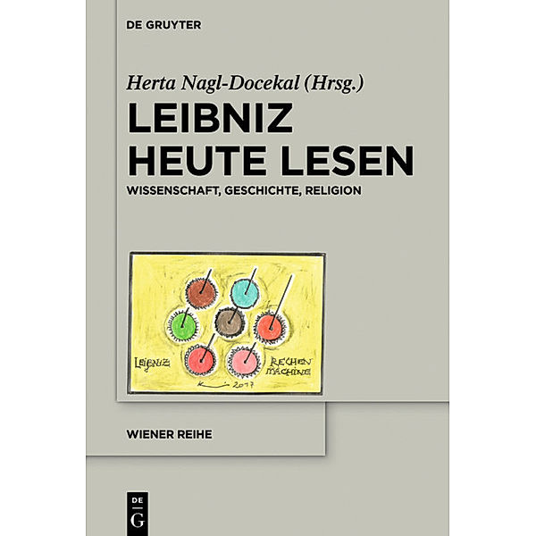 Leibniz heute lesen