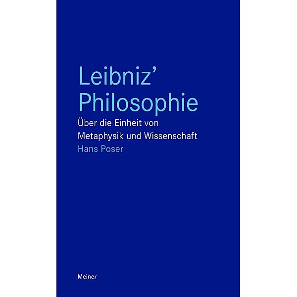 Leibniz' Philosophie / Blaue Reihe, Hans Poser