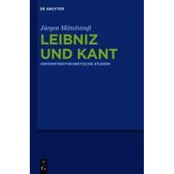 Leibniz und Kant, Jürgen Mittelstraß