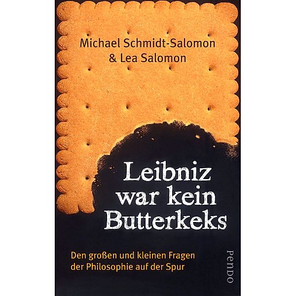 Leibniz war kein Butterkeks, Michael Schmidt-Salomon, Lea Salomon
