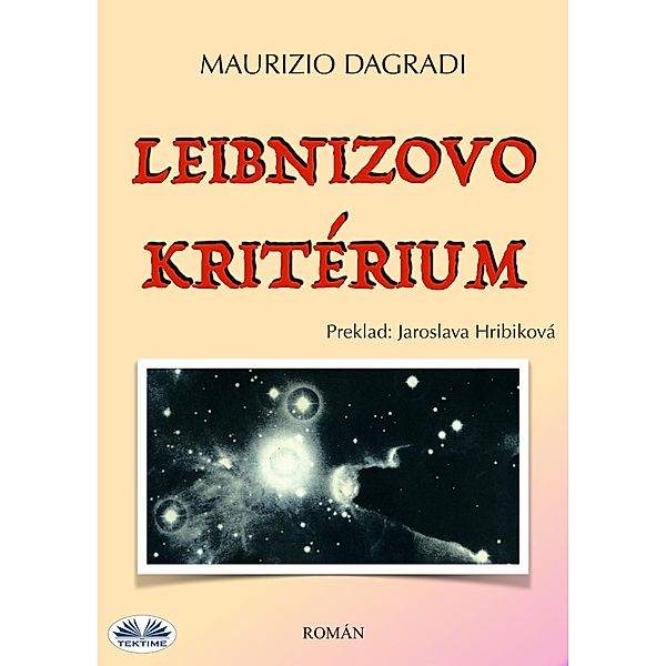 Leibnizovo Kritérium, Maurizio Dagradi