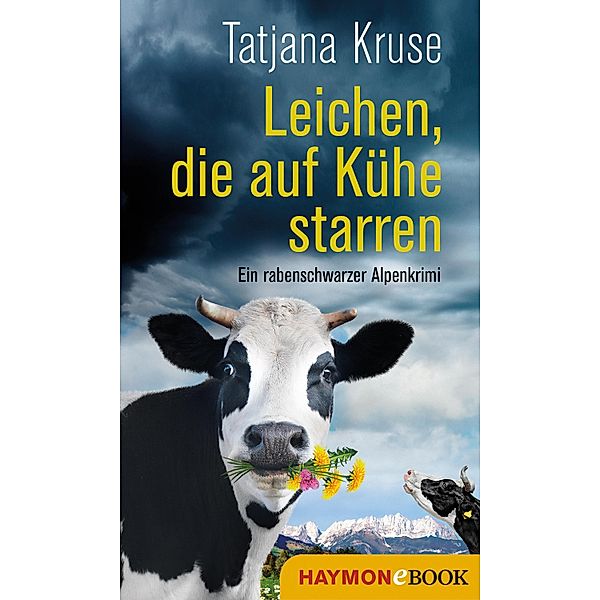 Leichen, die auf Kühe starren, Tatjana Kruse