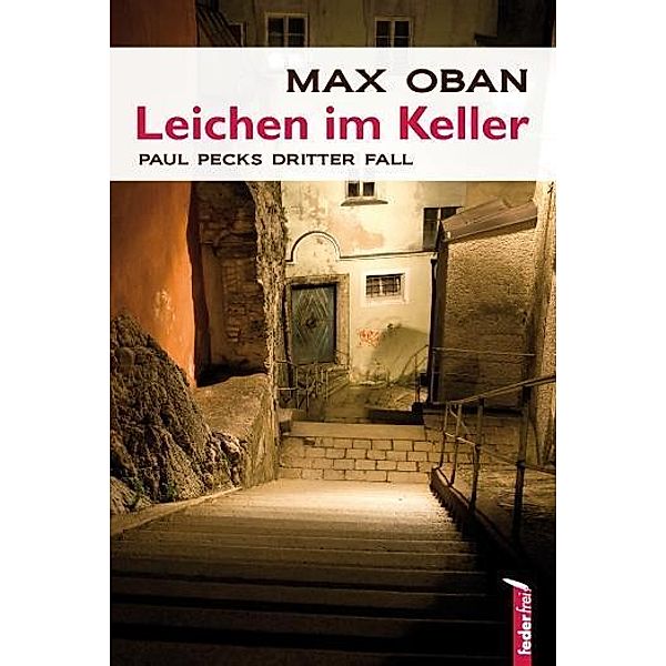 Leichen im Keller, Max Oban