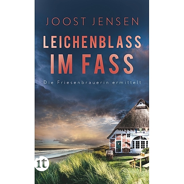 Leichenblass im Fass / Die Friesenbrauerin ermittelt Bd.2, Joost Jensen