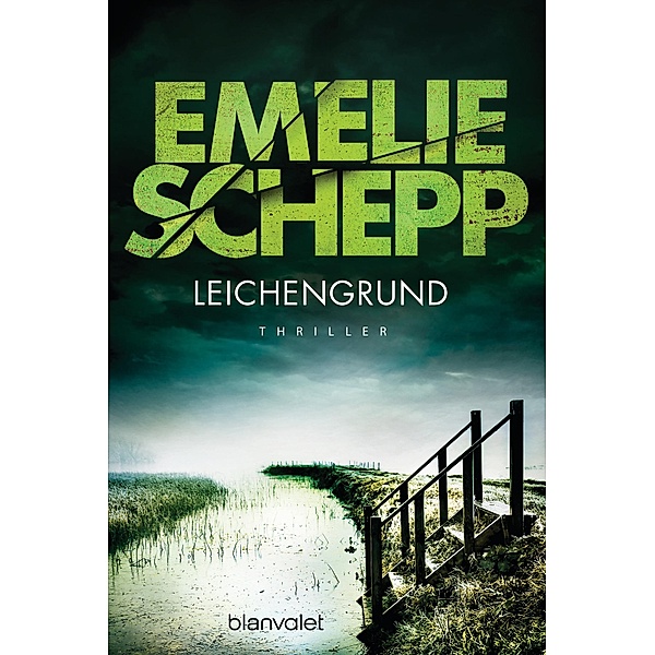 Leichengrund / Jana Berzelius Bd.5, Emelie Schepp