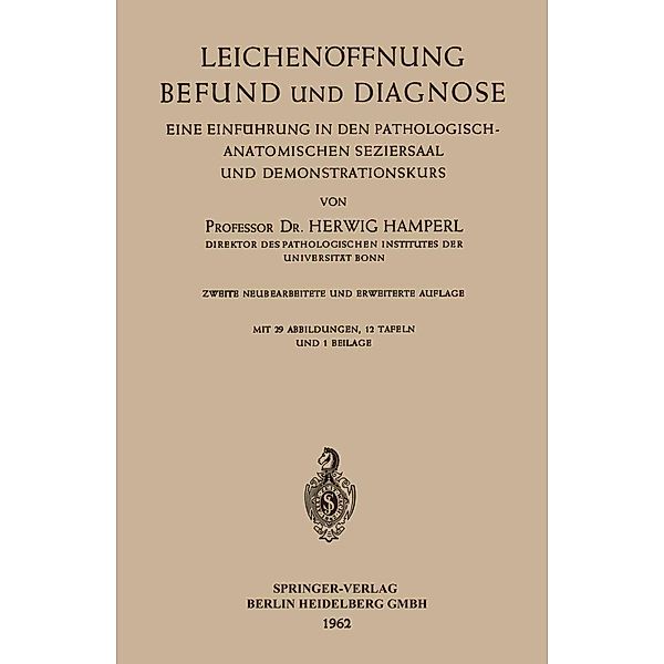 Leichenöffnung Befund und Diagnose, Herwig Hamperl