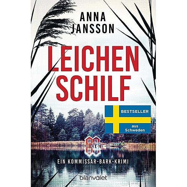 Leichenschilf / Kommissar Bark Bd.1, Anna Jansson