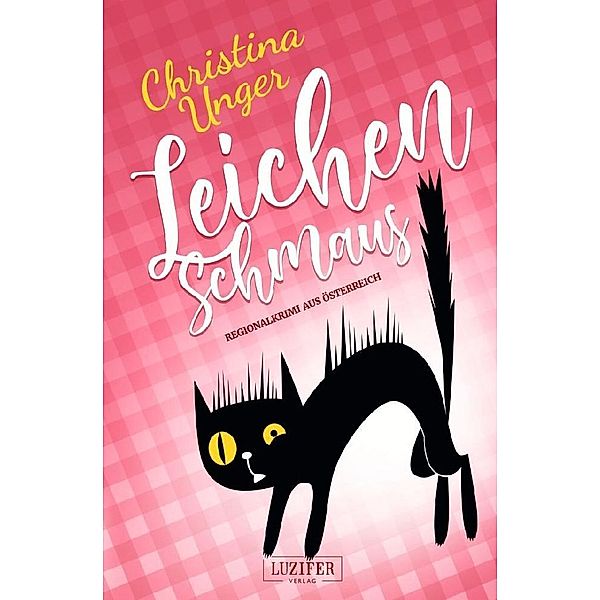 Leichenschmaus, Christina Unger