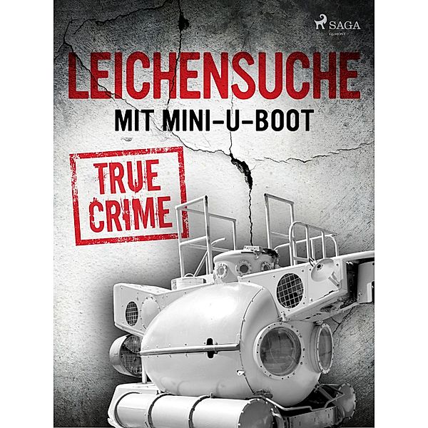 Leichensuche mit Mini-U-Boot, Anonymous