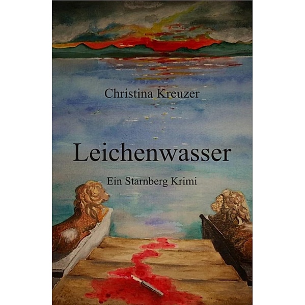 Leichenwasser, Christina Kreuzer