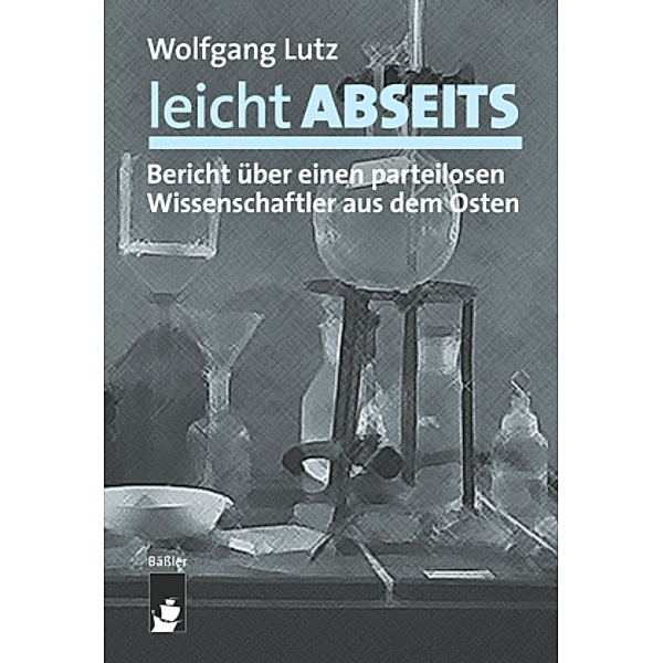 Leicht abseits, Wolfgang Lutz