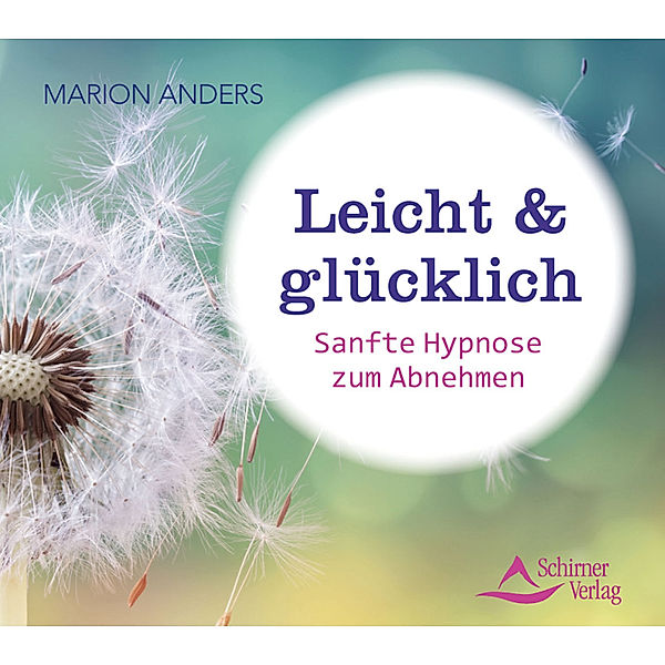 Leicht & glücklich,Audio-CD, Marion Anders