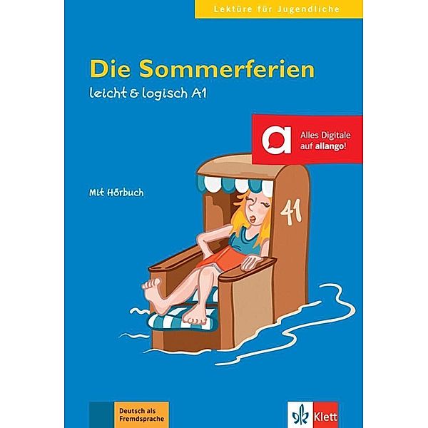 leicht & logisch / Die Sommerferien, mit Audio-CD, Paul Rusch