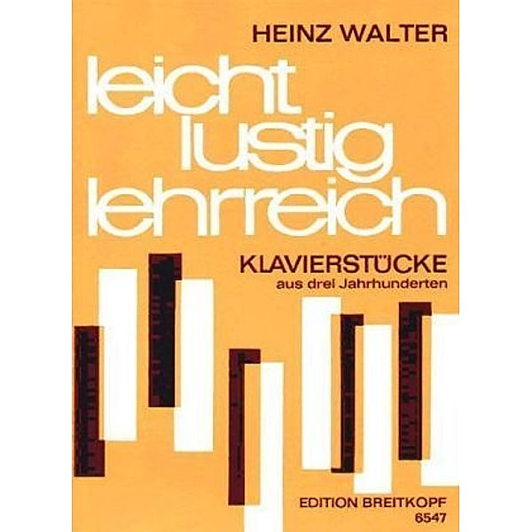 Leicht, lustig, lehrreich, Klavier