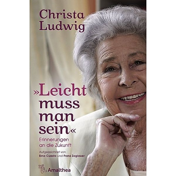 Leicht muss man sein, Christa Ludwig