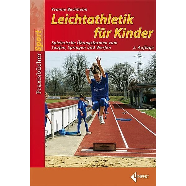 Leichtathletik für Kinder, Yvonne Bechheim