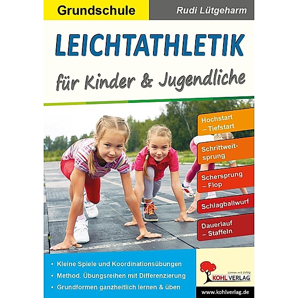 Leichtathletik für Kinder & Jugendliche / Grundschule, Rudi Lütgeharm