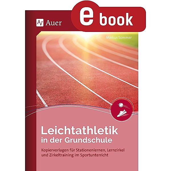 Leichtathletik in der Grundschule, Markus Sommer