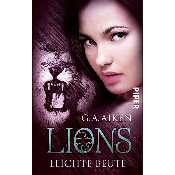 Leichte Beute / Lions Bd.3, G. A. Aiken