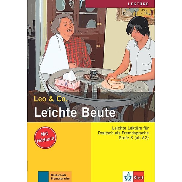 Leichte Beute, m. Audio-CD, Elke Burger, Theo Scherling