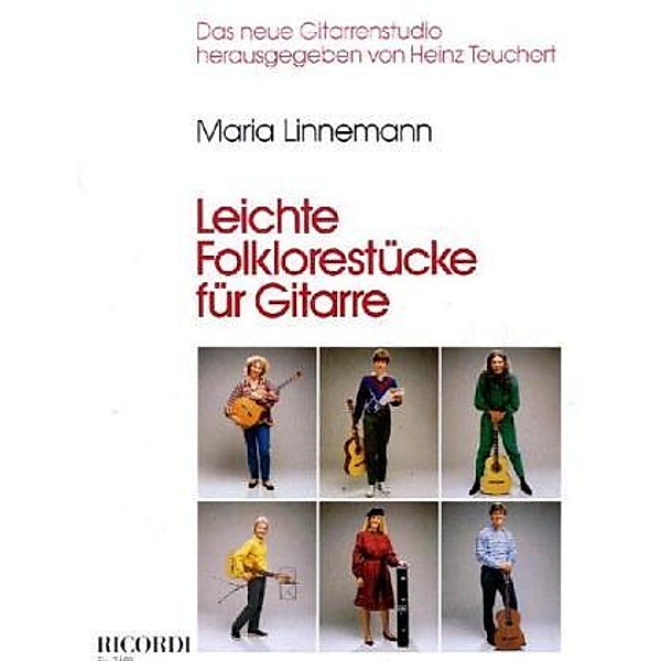 Leichte Folklorestücke, für Gitarre, Maria Linnemann