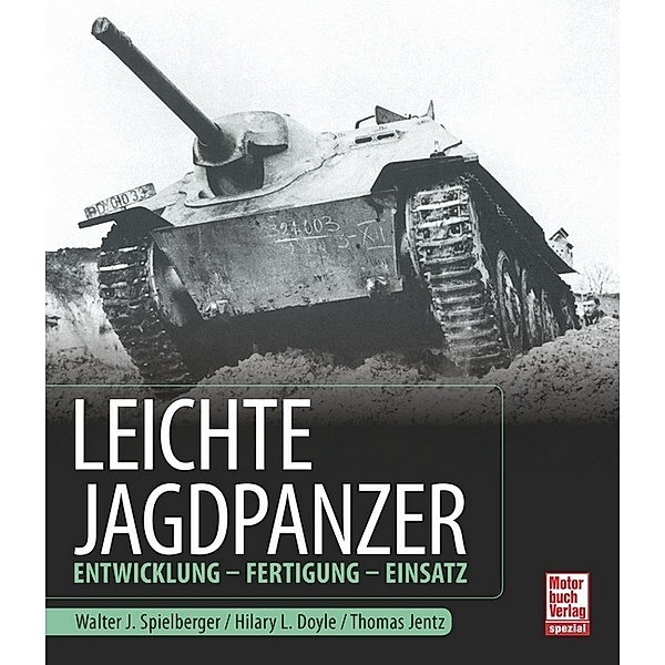 Leichte Jagdpanzer, Walter J. Spielberger, Hilary Louis Doyle, Thomas L. Jentz
