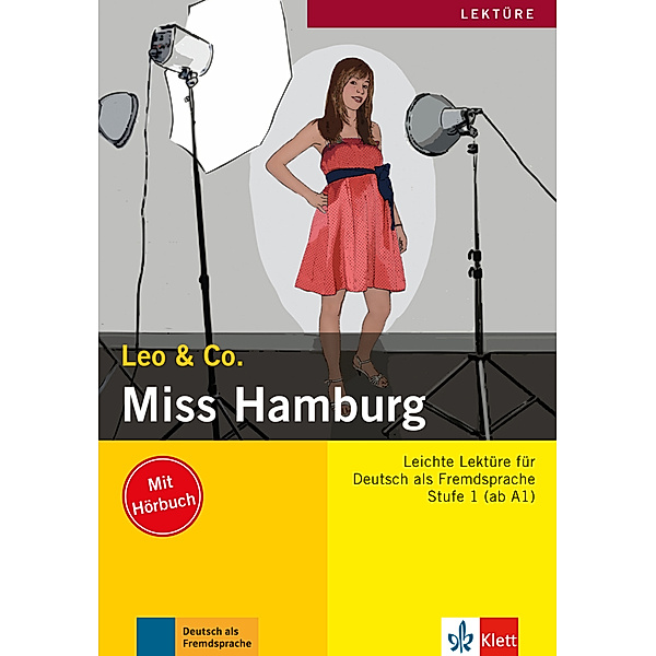 Leichte Lektüren, Deutsch als Fremdsprache, Stufe 1 / Miss Hamburg, m. Audio-CD, Leo & Co.