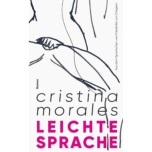 Leichte Sprache, Cristina Morales