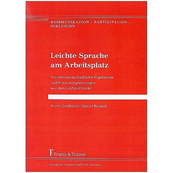 Leichte Sprache am Arbeitsplatz, Anne Goldbach, Daniel Bergelt