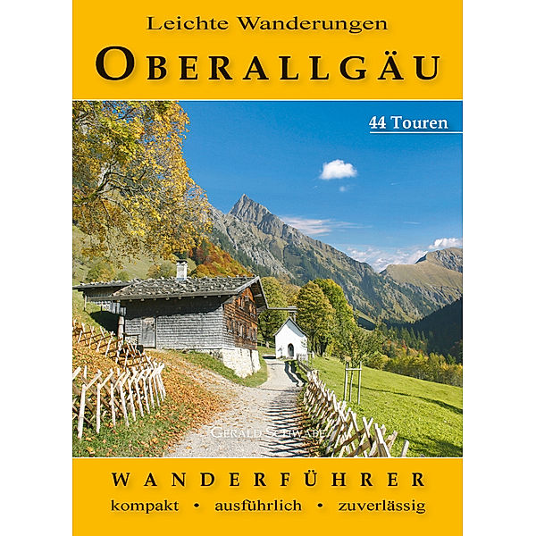 Leichte Wanderungen Oberallgäu, Gerald Schwabe