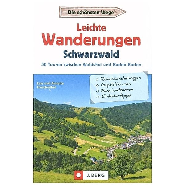 Leichte Wanderungen Schwarzwald, Lars Freudenthal