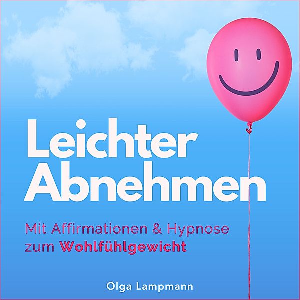 Leichter Abnehmen, Olga Lampmann