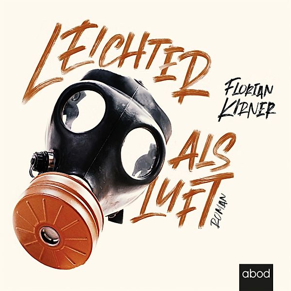 Leichter als Luft, Florian Kirner