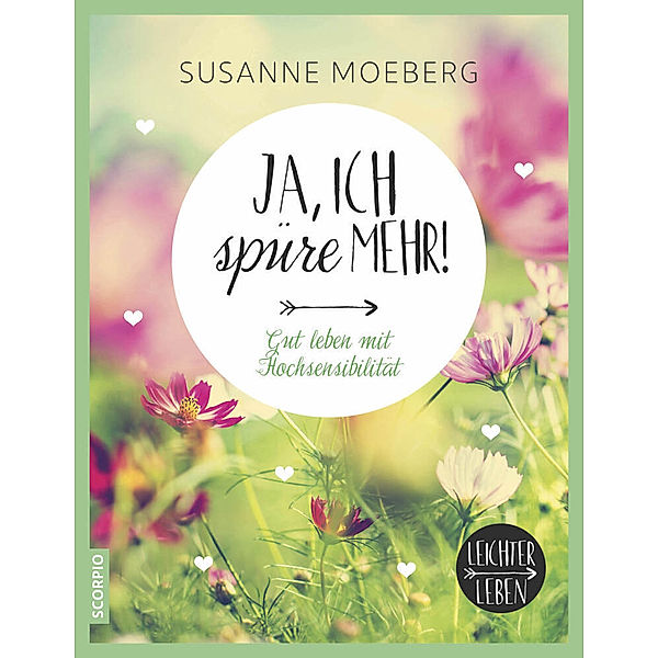 Leichter leben / Ja, ich spüre mehr, Susanne Moeberg