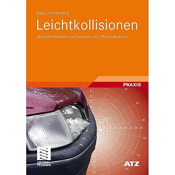 Leichtkollisionen / ATZ/MTZ-Fachbuch, Klaus Schmedding