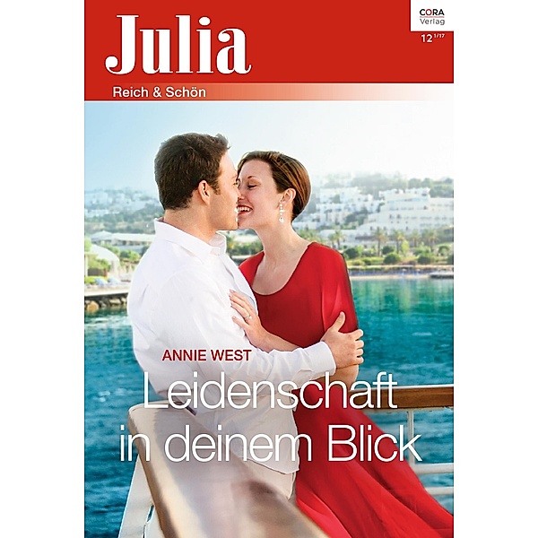 Leidenschaft in deinem Blick / Julia (Cora Ebook) Bd.2286, Annie West