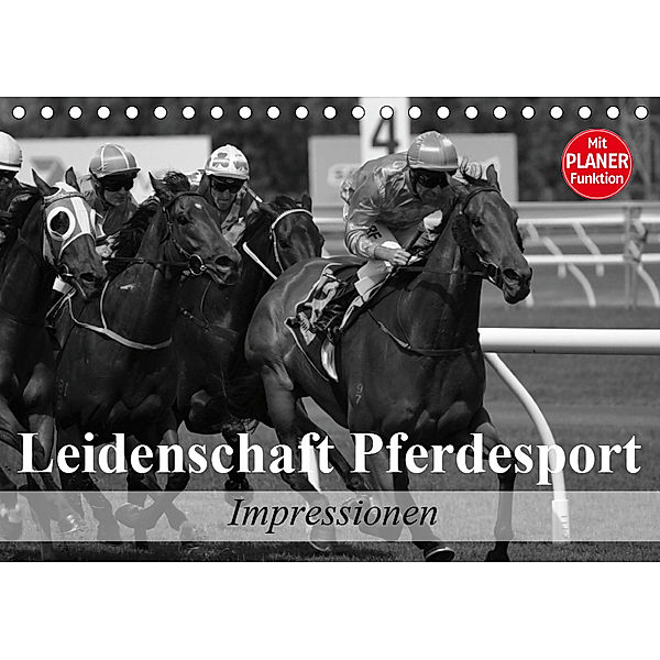 Leidenschaft Pferdesport - Impressionen (Tischkalender 2019 DIN A5 quer), Elisabeth Stanzer