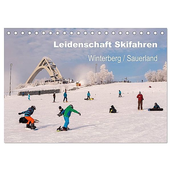 Leidenschaft Skifahren Winterberg / Sauerland (Tischkalender 2024 DIN A5 quer), CALVENDO Monatskalender, Dora Pi