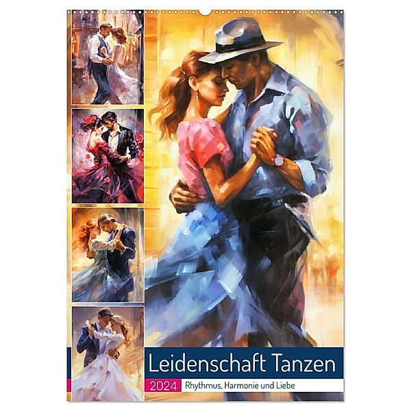 Leidenschaft Tanzen. Rhythmus, Harmonie und Liebe (Wandkalender 2024 DIN A2 hoch), CALVENDO Monatskalender, Rose Hurley