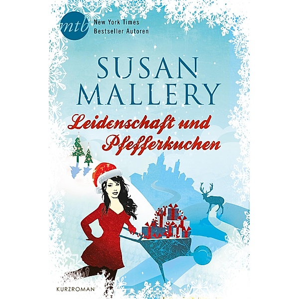 Leidenschaft und Pfefferkuchen, Susan Mallery