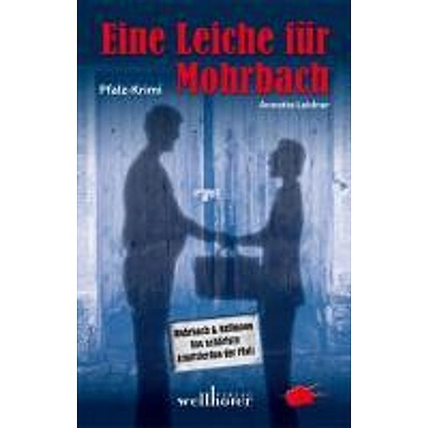 Leidner, A: Leiche für Mohrbach, Annette Leidner