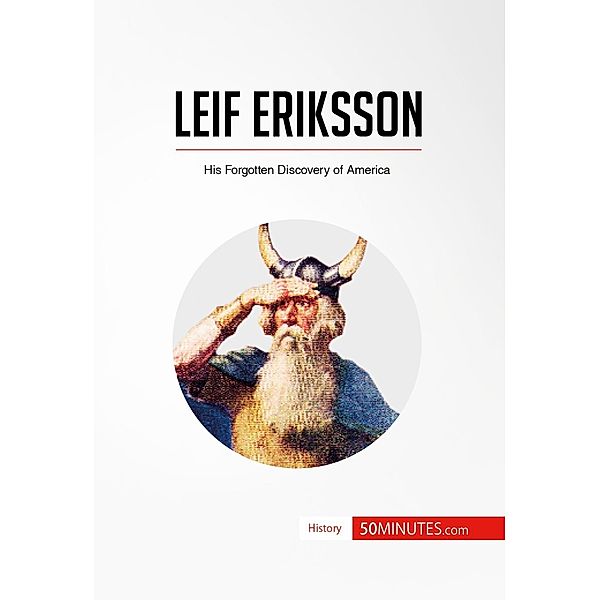 Leif Eriksson, 50minutes