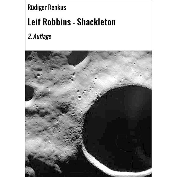 Leif Robbins - Shackleton / Leif Robbins Bd.3, Rüdiger Renkus