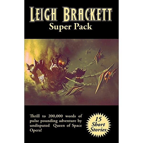 Leigh Brackett Super Pack, Leigh Brackett