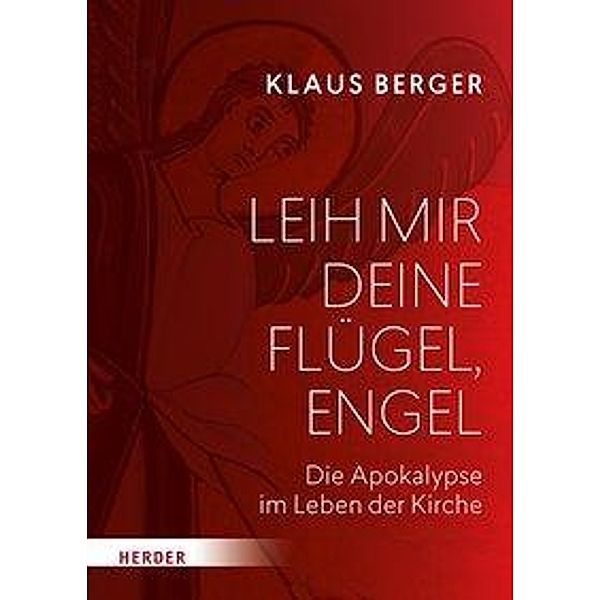 Leih mir deine Flügel, Engel, Klaus Berger