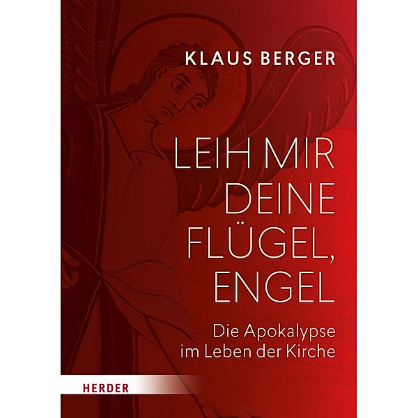 Leih mir deine Flügel, Engel, Klaus Berger