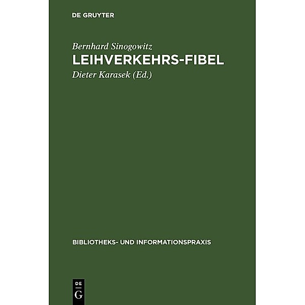 Leihverkehrs-Fibel, Bernhard Sinogowitz