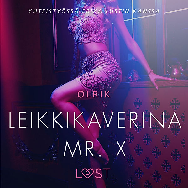 Leikkikaverina Mr. X - eroottinen novelli, Olrik