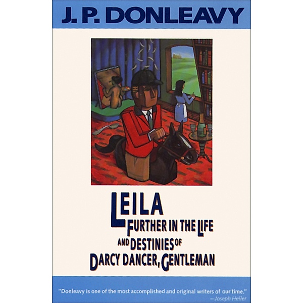 Leila / Darcy Dancer, J. P. Donleavy